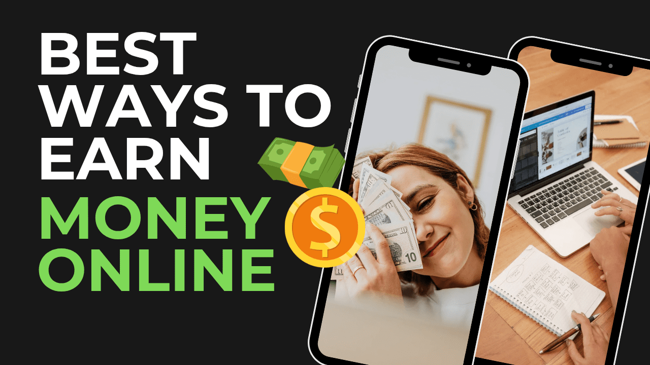 Best way to earn money